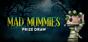 Mad Mummies Prize Draw